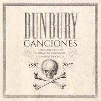 Canciones 1987-2017 – Bunbury