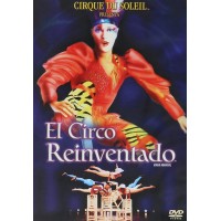 Cirque Du Soleil: El Circo Reinventado (DVD)