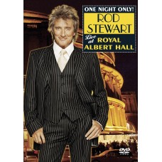 One Night Only: Rod Stewart Live at Royal Albert Dvd